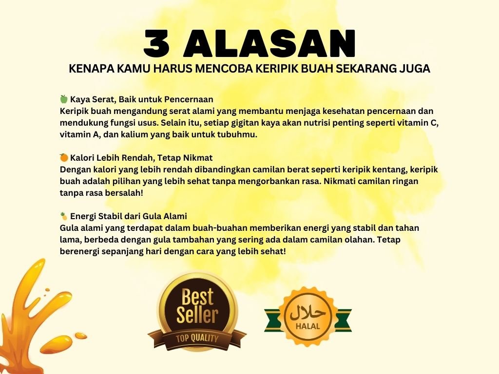 Alasan Kamu Mencoba Keripik Buah